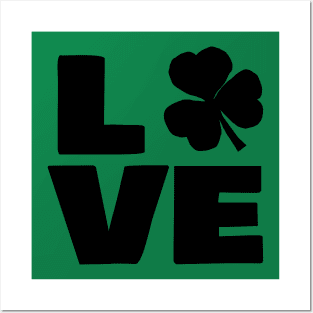 Saint Patricks Day Love Shamrock Typography Posters and Art